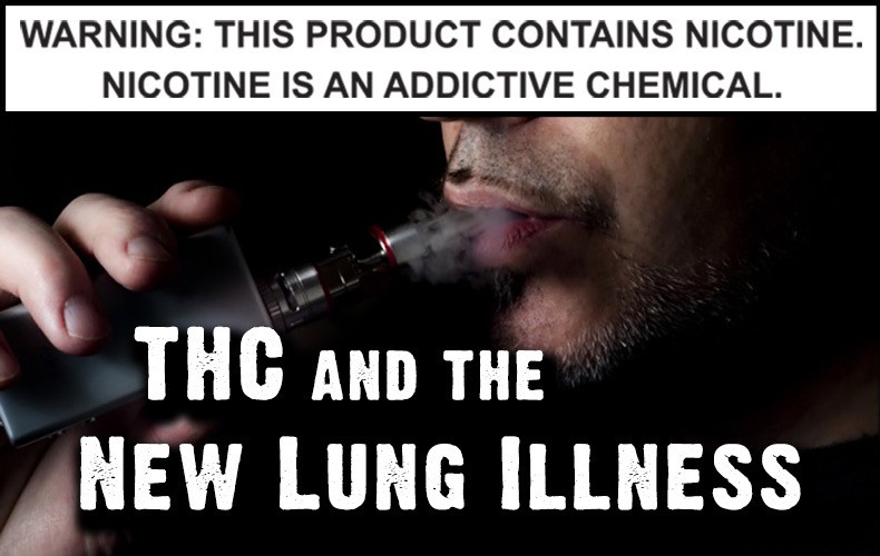 THC and The New Lung Illness